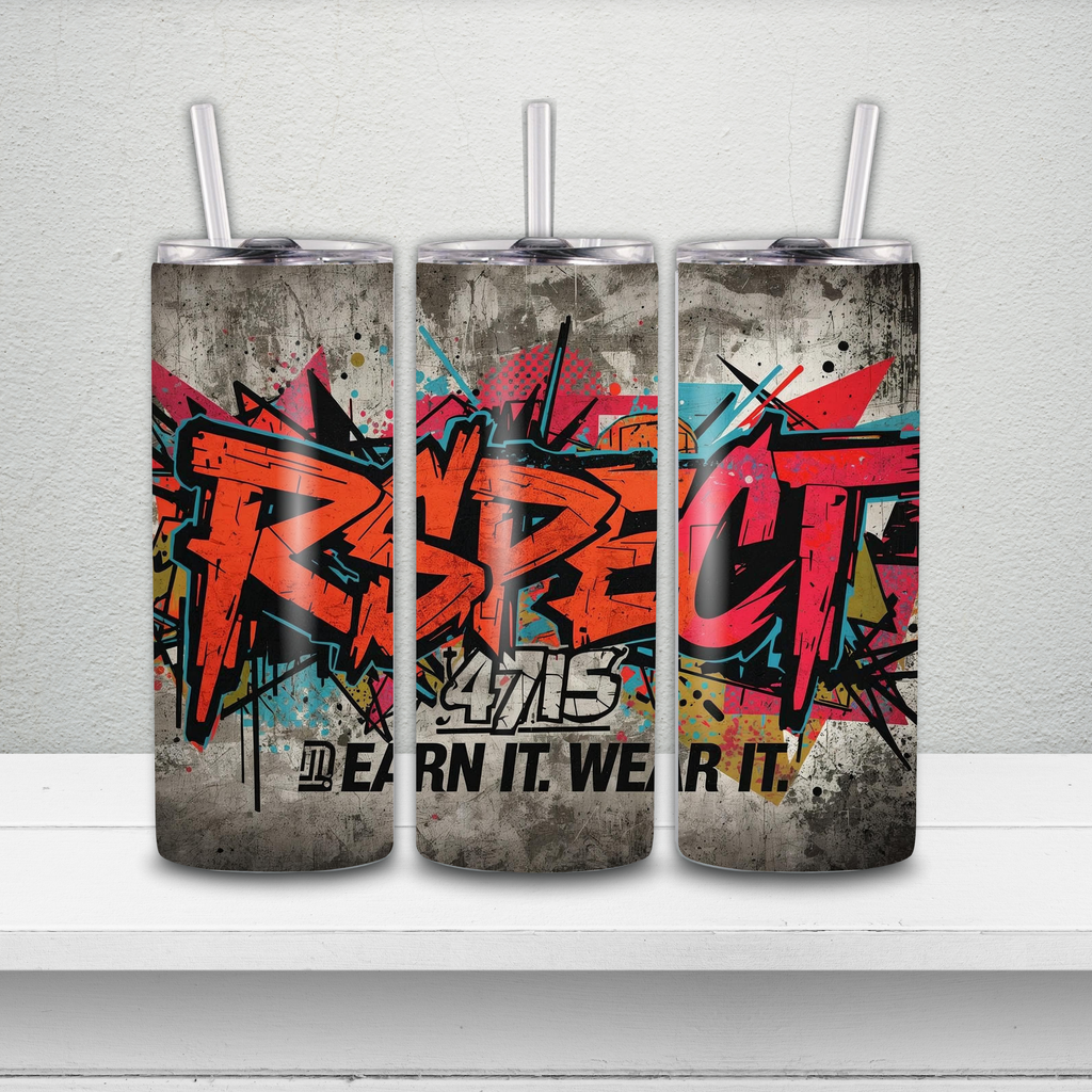 RSPECT 20oz Skinny Tumbler – EARN IT. WEAR IT.
